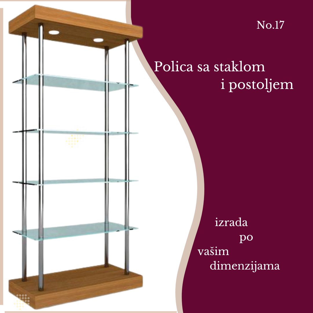 polica_sa_staklom_i_postoljem